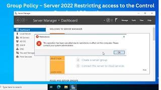 Group Policy – Server 2022 Restricting access to the Control Panel and PC settings