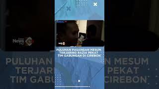 Puluhan Pasangan Mesum Terjaring Razia Pekat Tim Gabungan di Cirebon