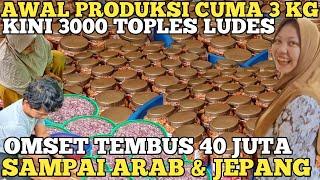 MPOK HEBAT AWAL USAHA CUMA 3 KG KINI PRODUKSI 3000 TOPLES OMZET TEMBUS 40 JUTA  IDE BISNIS RUMAHAN