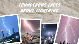 Hidden facts about lightning you have to know. Its not only scary and shocking