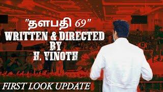 Thalapathy 69 First Look Update  Vijay  H. Vinoth  The Goat  Spark Song  Venkat Prabhu Anirudh