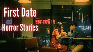 5 True FIRST DATE Horror Stories Vol. 6