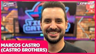 MARCOS CASTRO BROTHERS -  TICARACATICAST  EP 460