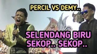 PERCIL VS DEMY SELENDANG BIRU SEKOP SEKOP