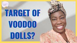 DR. TOCHI - WHAT TO DO IF YOU ARE A TARGET OF VOODOO DOLLS