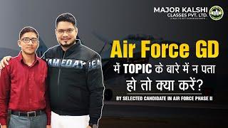 Air Force Selected Student Interview - Air Force Phase 2 Tips - How to clear GD