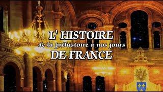Histoire de France  De la préhistoire à nos jours