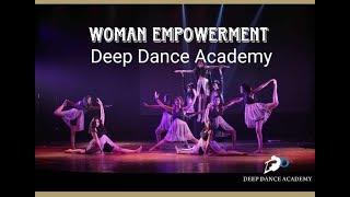 WOMEN EMPOWERMENT  CONTEMPORARY DANCE  DEEP DANCE ACADEMY