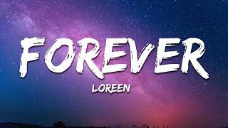 Loreen - Forever Lyrics