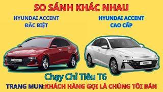 So sánh Hyundai Accent Đặc Biệt Và Hyundai Accent Cao cấp All New 2024  Xe360