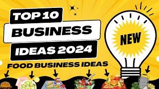 Top 10 Business Ideas to Start Food Delivery Business in 2024