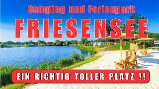 ️FRIESENSEE️in Ostfriesland  UNSER TIPP Camping und Ferienpark Friesensee in WittmundReisebericht