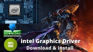 Graphics Driver Download &  Install  Properly Update & Install Intel Graphics  গ্রাফিক্স ড্রাইভার