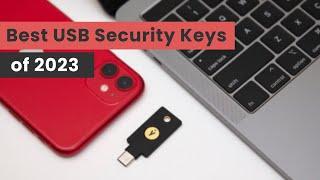 The Best USB Security Keys of 2023