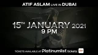 ATIF ASLAM LIVE IN DUBAI
