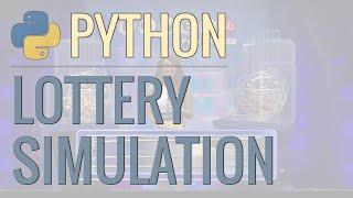 Python Tutorial Simulate the Powerball Lottery Using Python