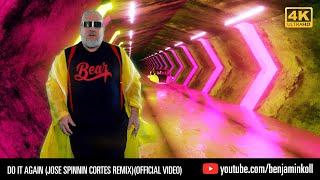 Benjamin Koll - Do It Again Jose Spinnin Cortes Remix Official Video