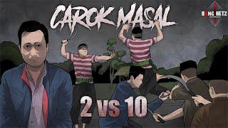 KASUS CAROK MADURA 2 vs 10- Apakah ilmu kebal itu memang ada?