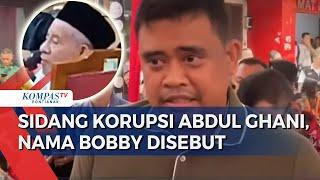 Namanya Disebut di Sidang Suap Eks Gubernur Maluku Utara Bobby Mungkin Diperiksa KPK