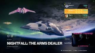 Destiny 2 - WORLDS FASTEST NIGHTFALL 44060 FPSArms Dealer