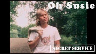 Secret Service — Oh Susie OFFICIAL VIDEO 1979