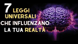 7 Leggi Universali che influenzano la Realtà  Legge di Attrazione