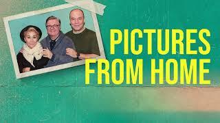 Pictures From Home Broadway Trailer