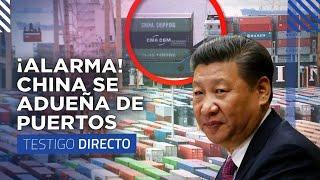 Cómo CHINA SE ADUEÑA del comercio mundial marítimo - Testigo Directo