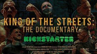 KING OF THE STREETS DOCUMENTARY