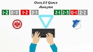 How to analyze Soccer matches for Over 2.5 Goals Works 97%