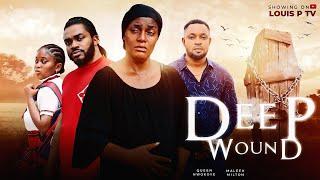 DEEP WOUND OFFICIAL TRAILER - 2024 LATEST NIGERIAN NOLLYWOOD MOVIES