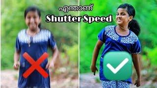 What Is Shutter Speed In Malayalam. എന്താണ് ഷട്ടർ സ്പീഡ് .Photography Tutorials.