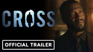 CROSS - Official Trailer 2024 Aldis Hodge Isaiah Mustafa Juanita Jennings