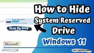 How to Hide System Reserved Partition in Windows 11