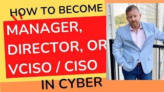 2023 Cyber Security Career Roadmap How to Get Started and Become a CISO vCISO or Director