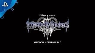 Kingdom Hearts III - State of Play Re Mind DLC Trailer  PS4