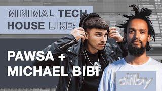 Make Minimal Tech House Like PAWSA + MICHAEL BIBI - Solid Grooves Tutorial