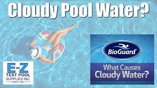 Cloudy Pool Water? - Causes and Cures