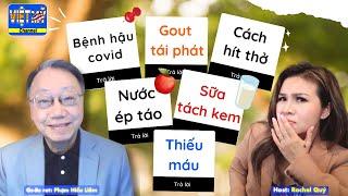 #214 - Bị cảm không dứt phải làm sao? Nguy hiểm từ nước ép táo sữa tách kem thiếu máu gout