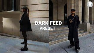 Dark Feed filter  Instagram feed  vsco filters