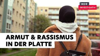 Armut und Angst vor Rassismus – Alltag in Dresden Gorbitz  Doku