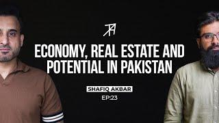 How can Pakistan Pay off its Debts through Real Estate?  Shafiq Akbar  @talhaahad Podcast  Ep 23