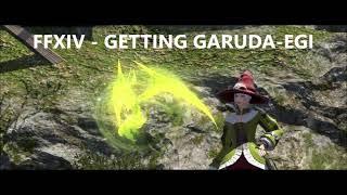 FFXIV  - Getting Garuda-Egi