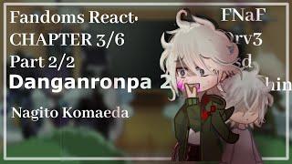 Fandoms React Nagito Komaeda  Danganronpa 2  36 22