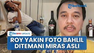 Viral Foto Diduga Bahlil Nyantai Ditemani Miras Seharga Rp 30 Juta Roy Suryo Itu Asli Bukan Editan