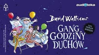 David Walliams Gang godziny duchów  audiobook