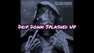 Big Scarr - The Regular  Slowed Chopped The Grim Reaper The Return #DripDownSplashedUp