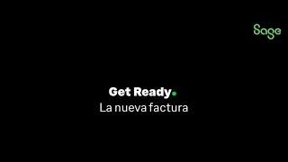 ️ Sage - Get Ready. La nueva factura  Todo lo que Necesitas Saber