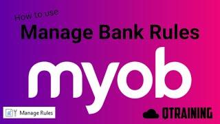 MYOB  Automate bank reconciliation using Manage Rules