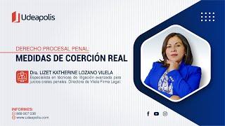 Medidas de Coerción Real  Lizet Katherine Lozano Vilela